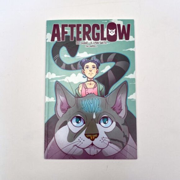 Afterglow Paperback By Pat Shand K. Lynn Smith Jim Cambell Graphic Novel 2019 - Picture 1 of 12